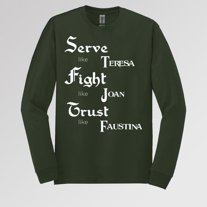 Serve Like Teresa Fight Like Joan Trust Like Faustina 01