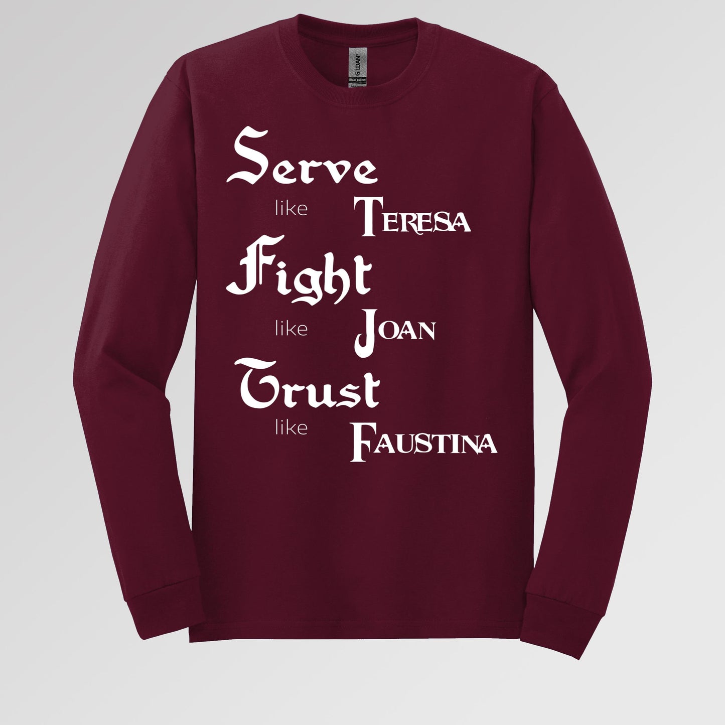 Serve Like Teresa Fight Like Joan Trust Like Faustina 01