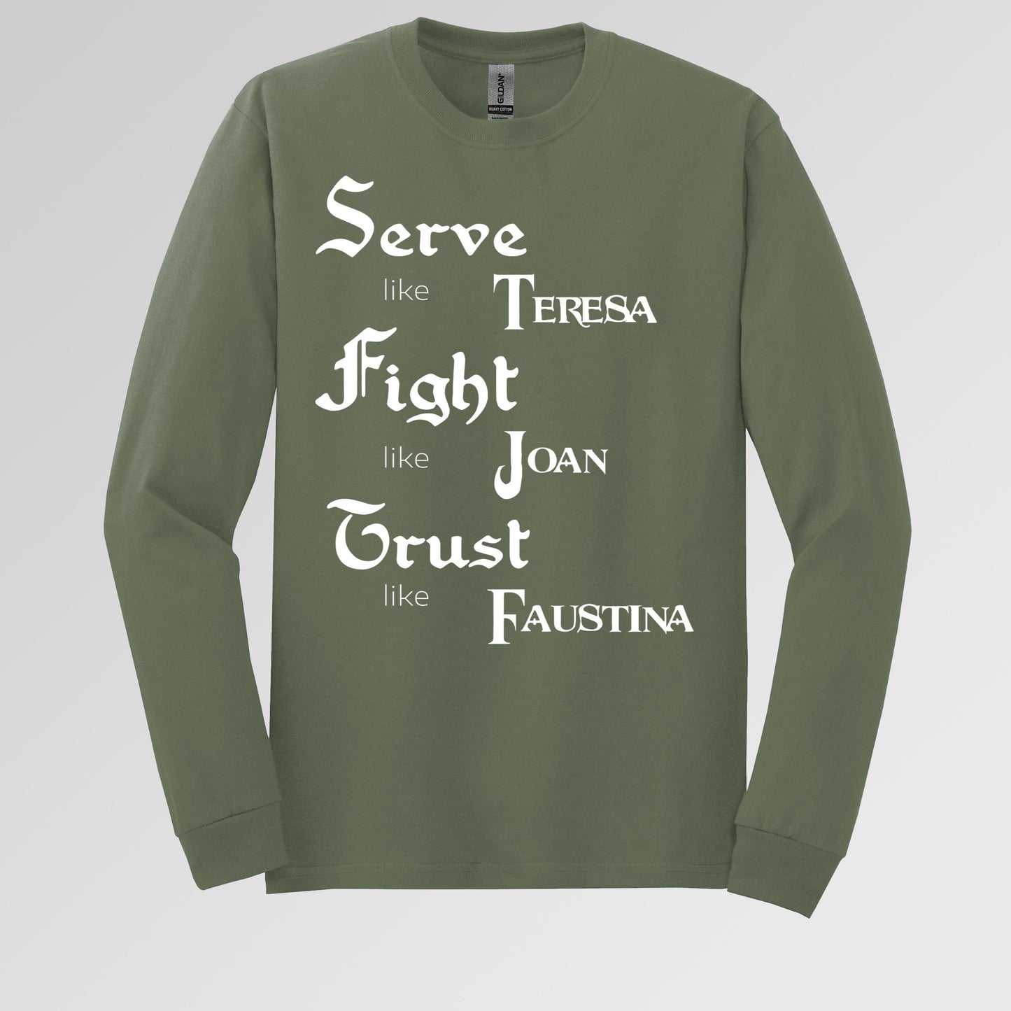 Serve Like Teresa Fight Like Joan Trust Like Faustina 01