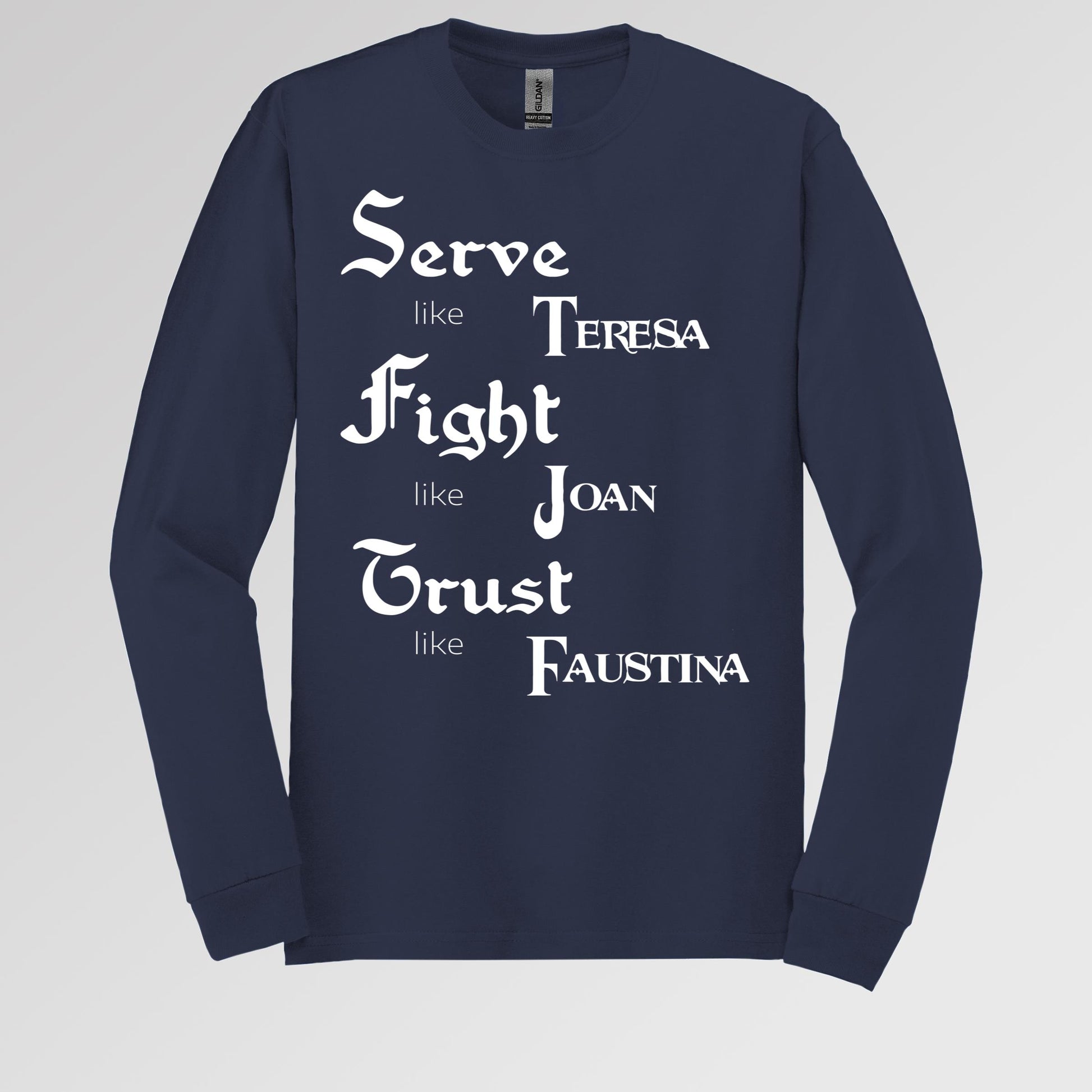 Serve Like Teresa Fight Like Joan Trust Like Faustina 01