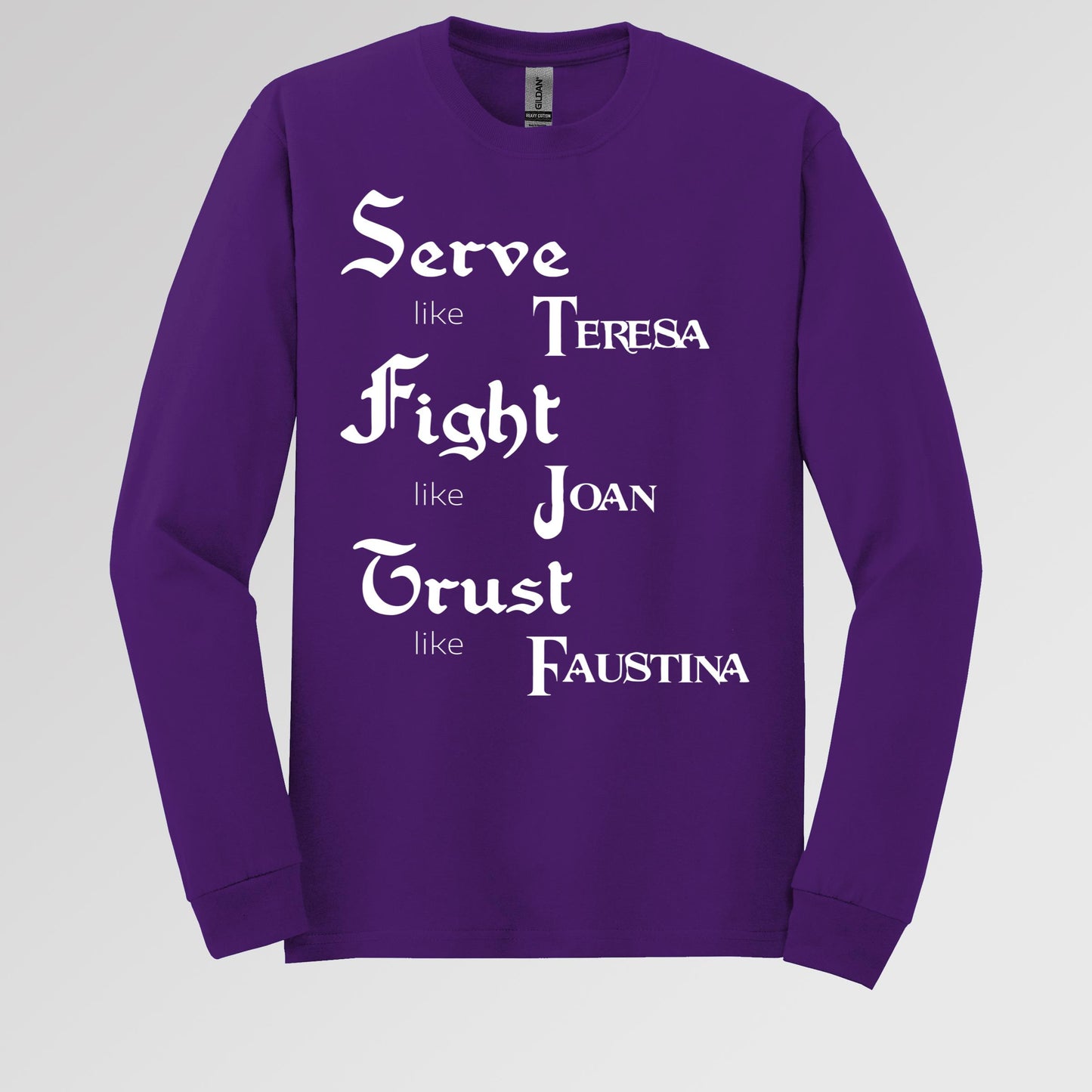 Serve Like Teresa Fight Like Joan Trust Like Faustina 01