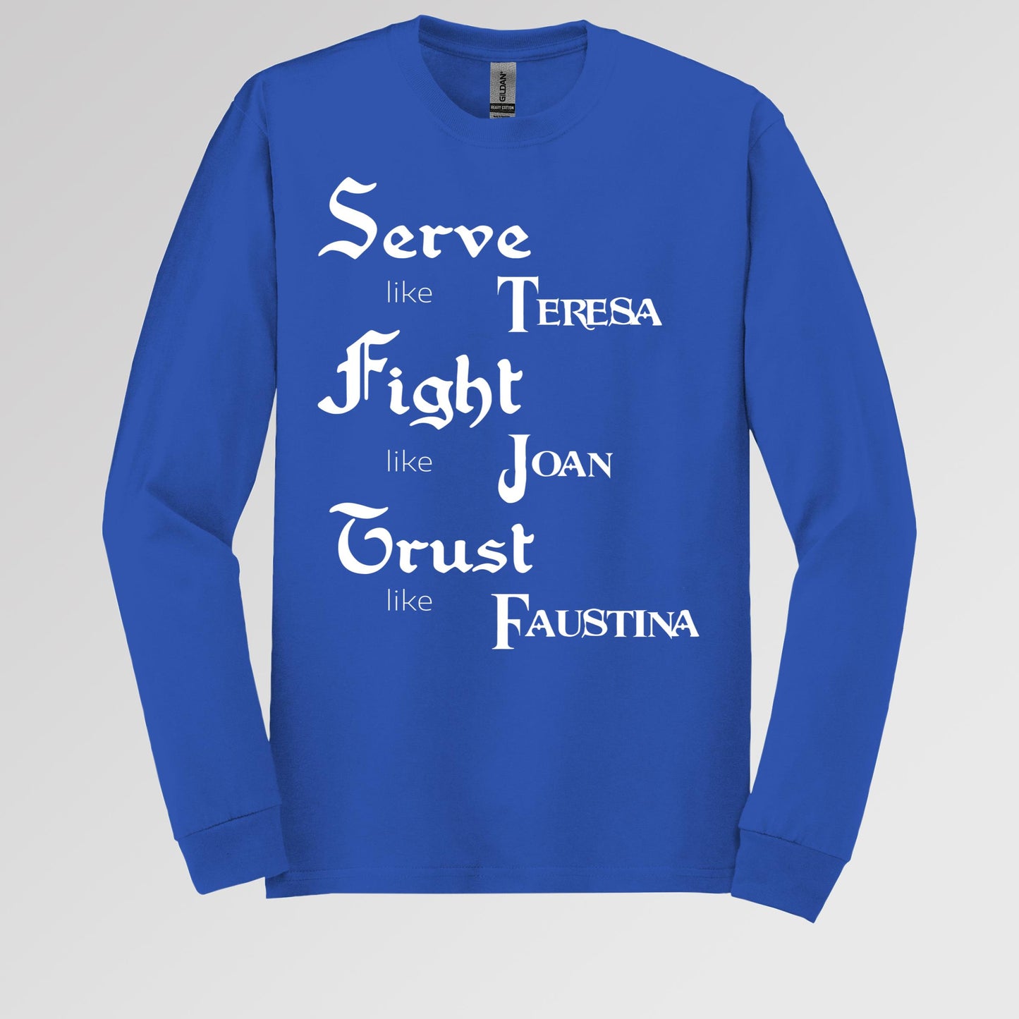 Serve Like Teresa Fight Like Joan Trust Like Faustina 01