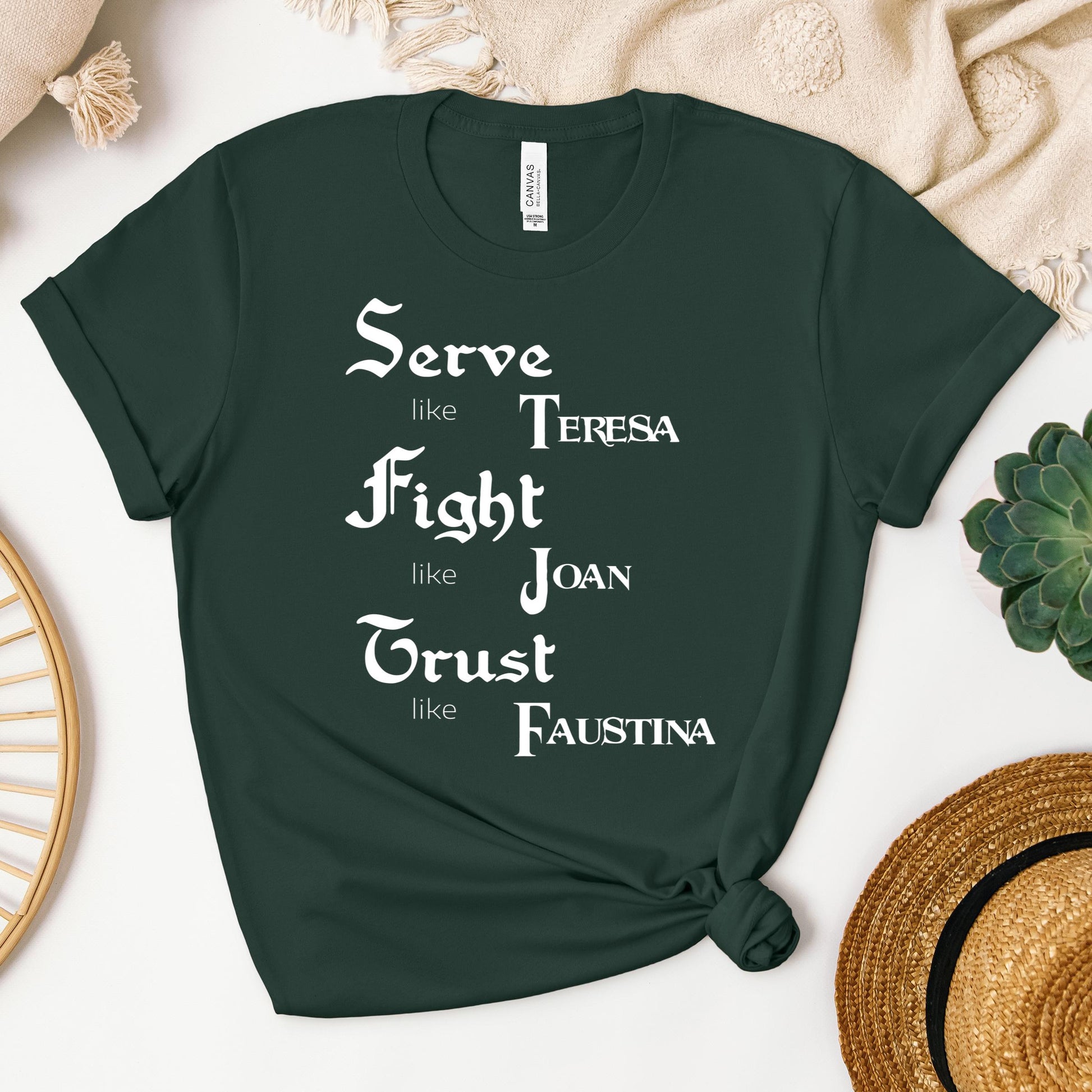Serve Like Teresa Fight Like Joan Trust Like Faustina 01