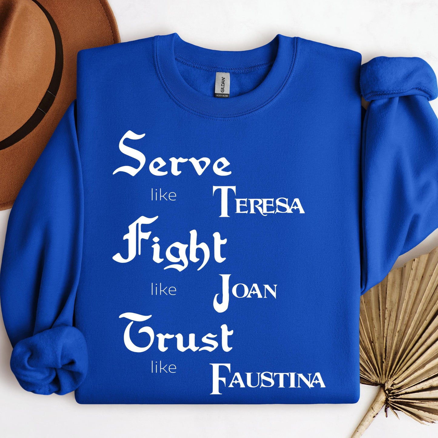 Serve Like Teresa Fight Like Joan Trust Like Faustina 01