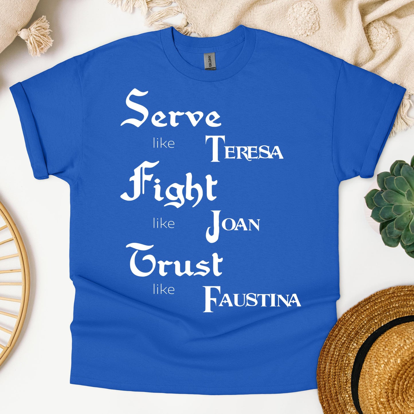 Serve Like Teresa Fight Like Joan Trust Like Faustina 01