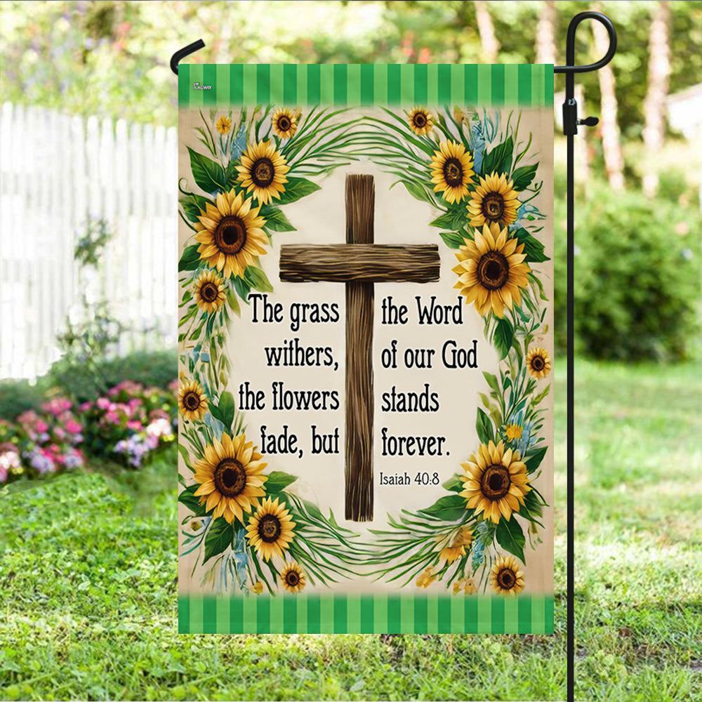 Bible Verse Christian Flag The Word Of Our God Stands Forever Flower Garden House Flag