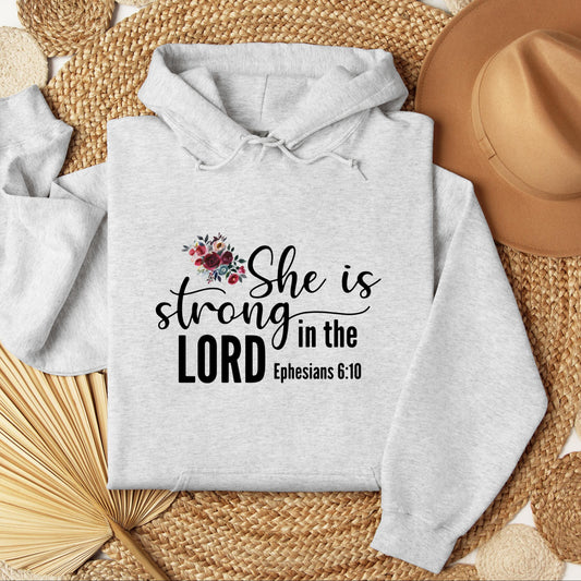 She Is Strong In The Lord Ephesians 6.10