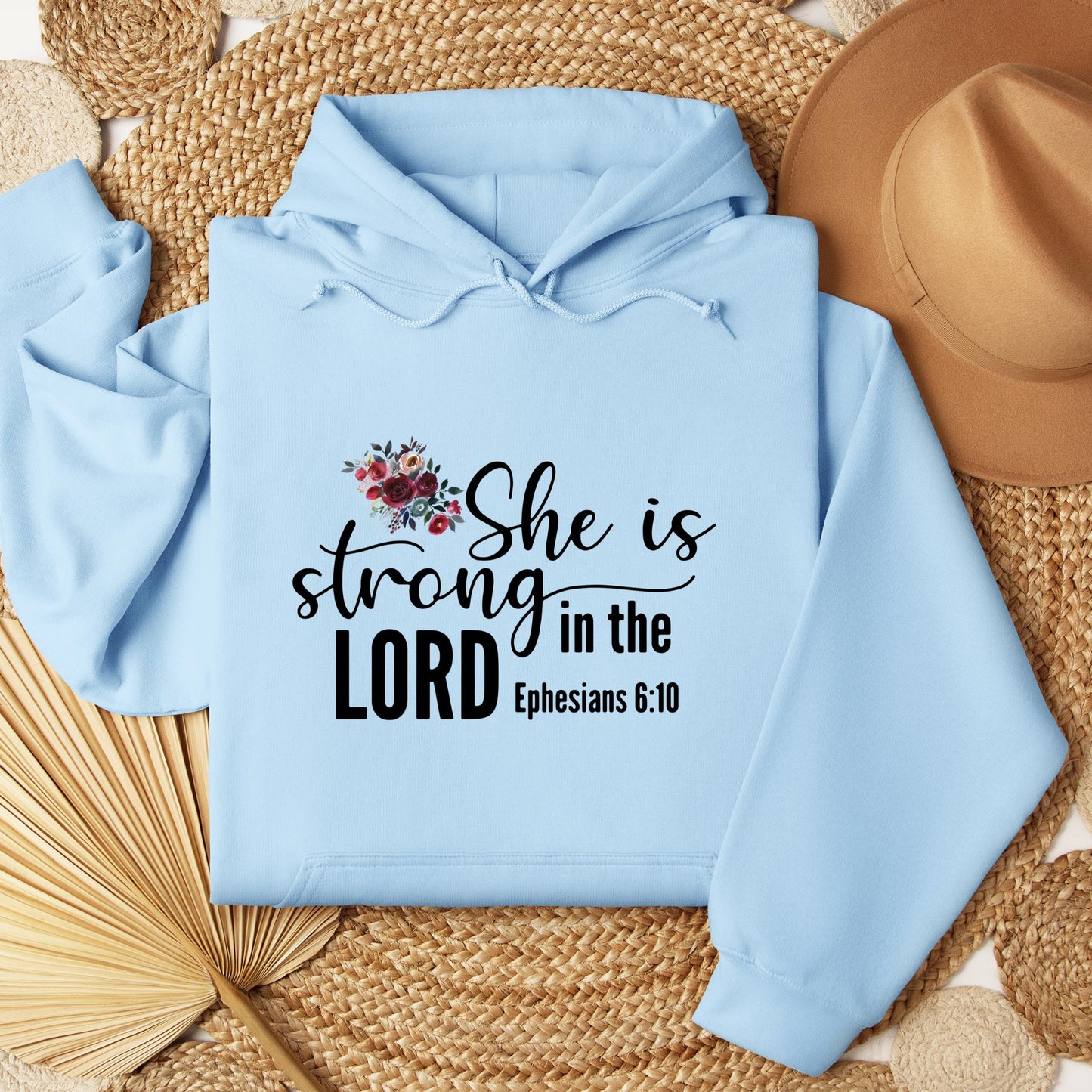 She Is Strong In The Lord Ephesians 6.10