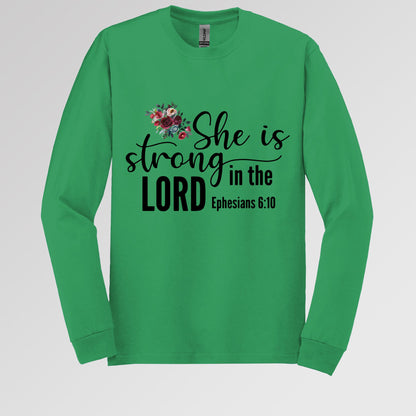 She Is Strong In The Lord Ephesians 6.10