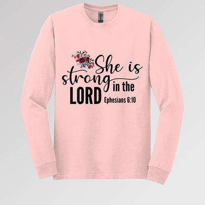 She Is Strong In The Lord Ephesians 6.10