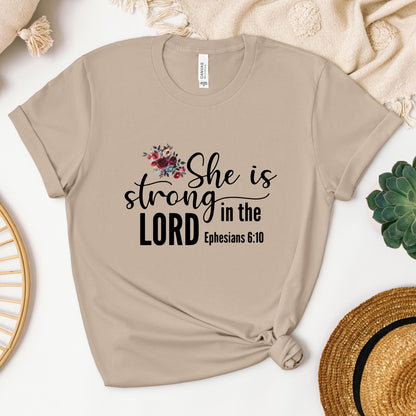 She Is Strong In The Lord Ephesians 6.10