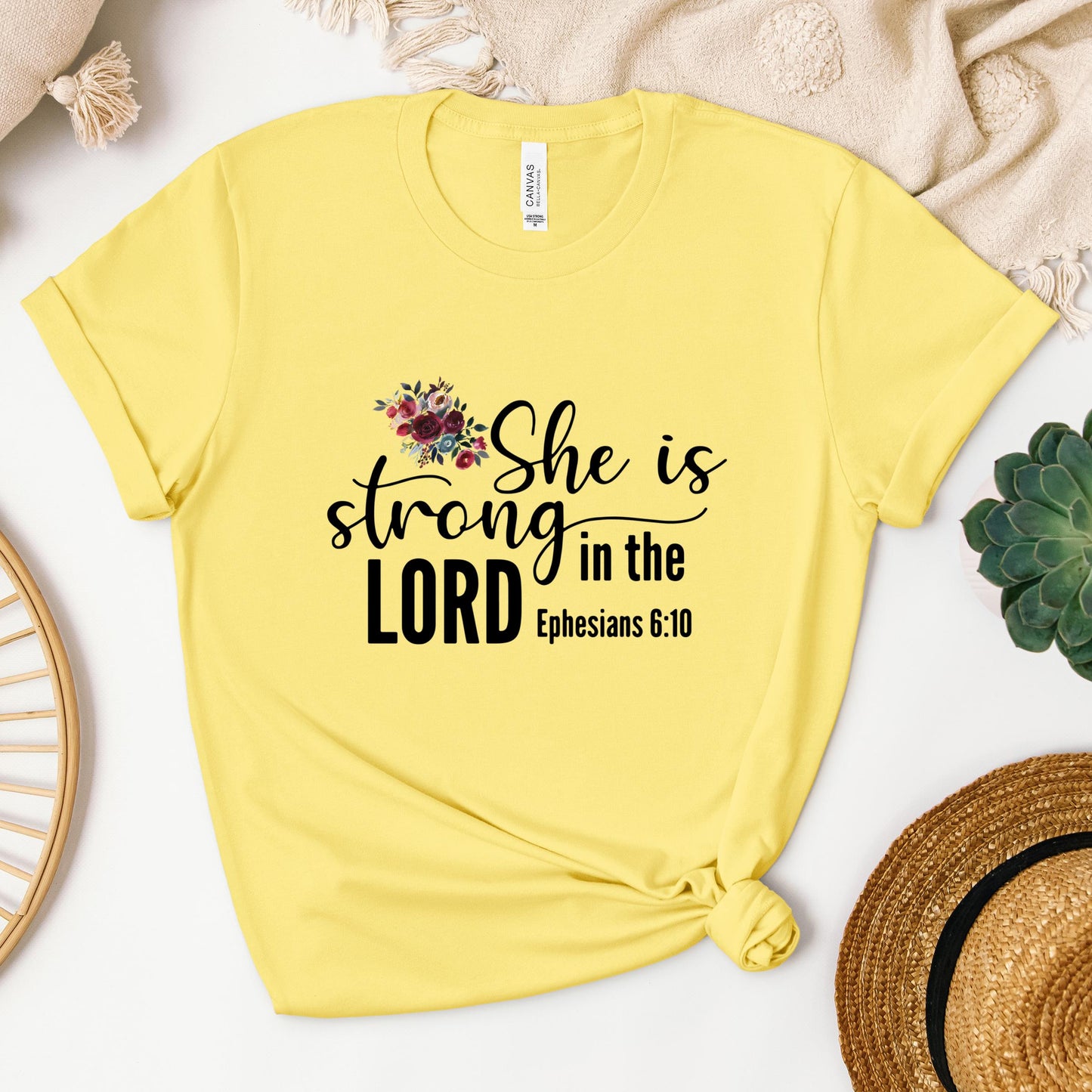 She Is Strong In The Lord Ephesians 6.10