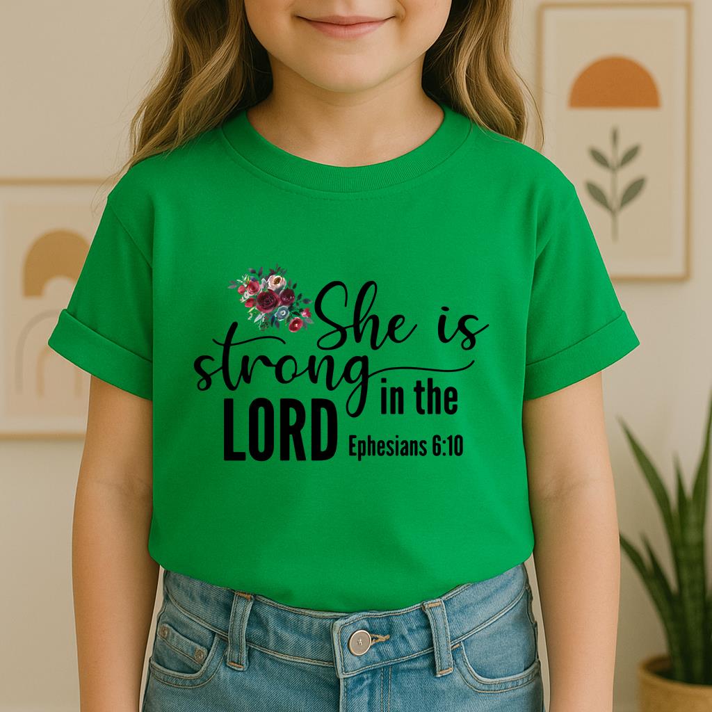 She Is Strong In The Lord Ephesians 6.10