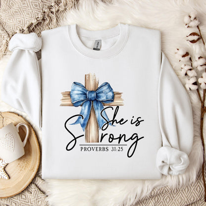 She Is Strong Proverb 31.25 Sweatshirt