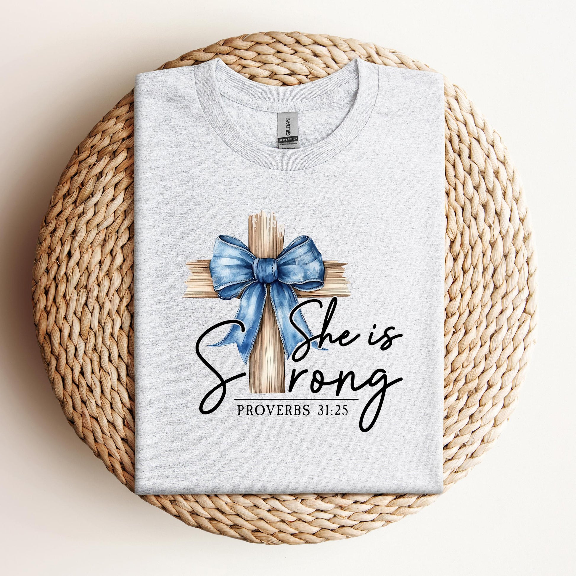 She Is Strong Proverb 31.25
