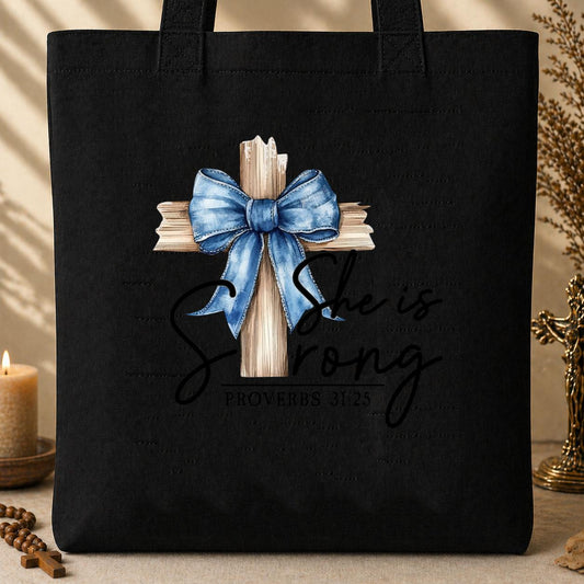 She Is Strong Proverb 31.25 Tote Bag