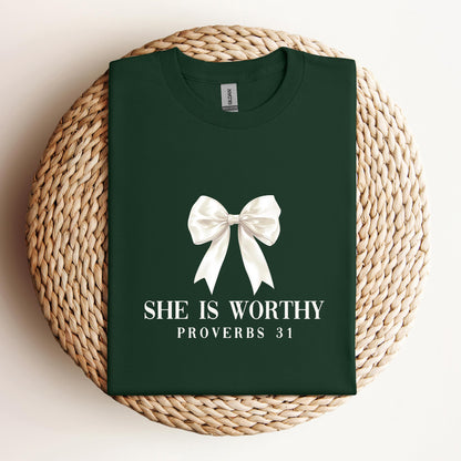 She Is Worthy Proverbs 31