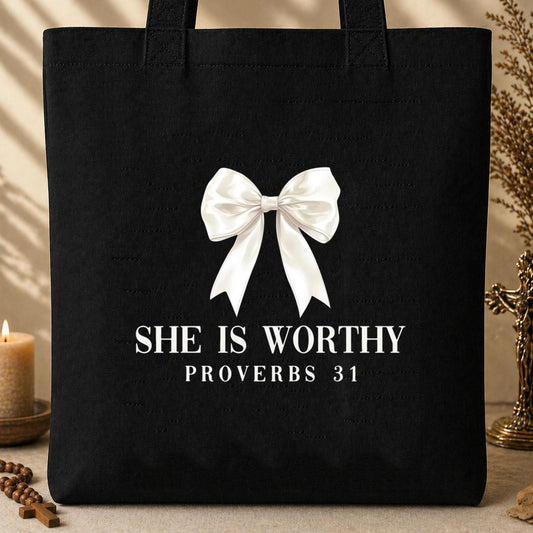 She Is Worthy Proverbs 31 Tote Bag