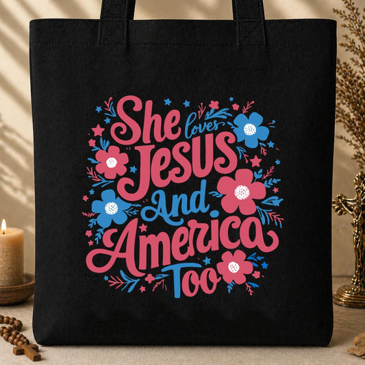 She Loves Jesus And America Too 02 Tote Bag