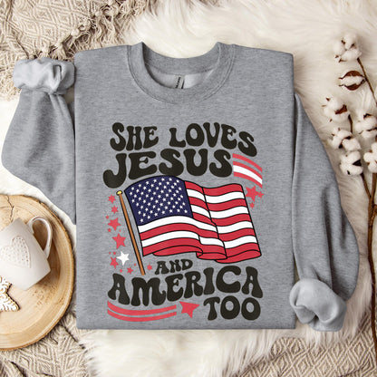 She Loves Jesus And America Too 4th Of July Flag Christian Sweatshirt