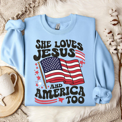 She Loves Jesus And America Too 4th Of July Flag Christian Sweatshirt