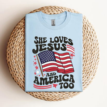 She Loves Jesus And America Too 4th Of July Flag Christian