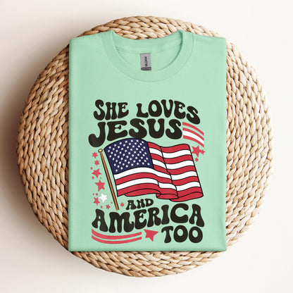 She Loves Jesus And America Too 4th Of July Flag Christian