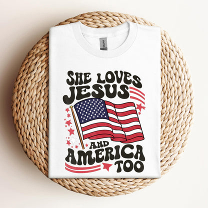 She Loves Jesus And America Too 4th Of July Flag Christian