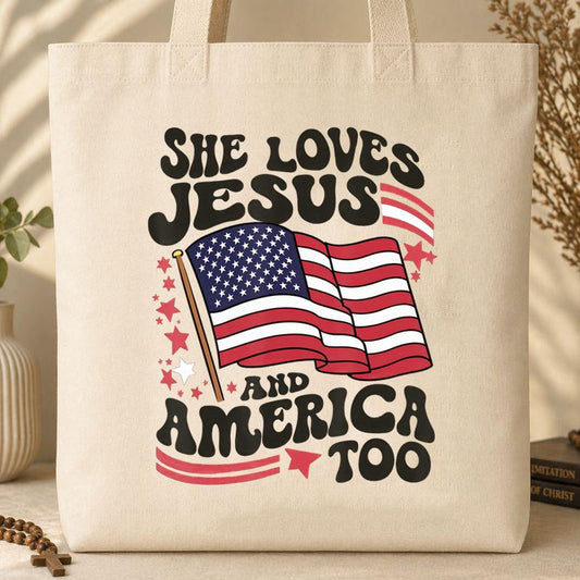 She Loves Jesus And America Too 4th Of July Flag Christian Tote Bag