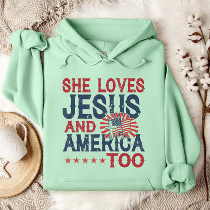 She Loves Jesus And America Too 4th Of July Patriotic Hoodie