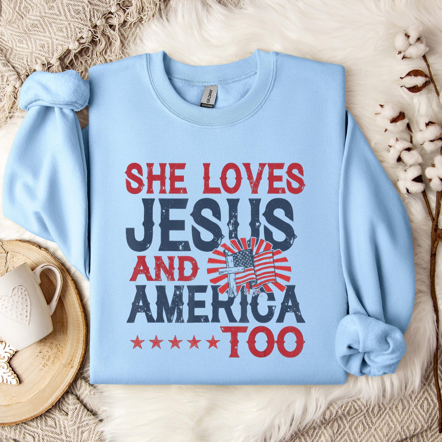She Loves Jesus And America Too 4th Of July Patriotic Sweatshirt