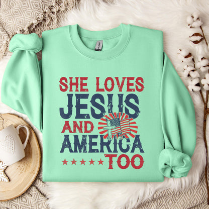 She Loves Jesus And America Too 4th Of July Patriotic Sweatshirt