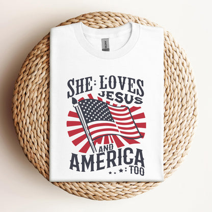 She Loves Jesus And America Too