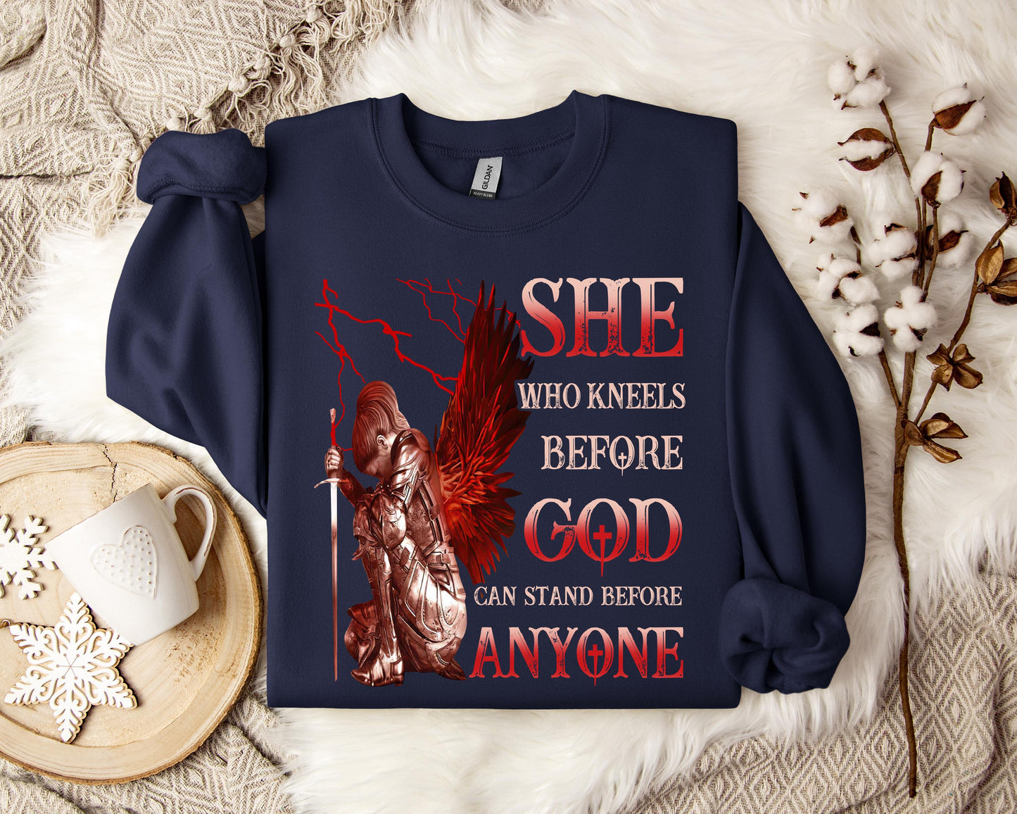 She Who Kneels Before God Can Stand Before Anyone Sweatshirt