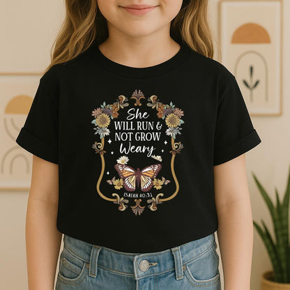 She Will Run And Not Grow Weary Isaiah 40.31