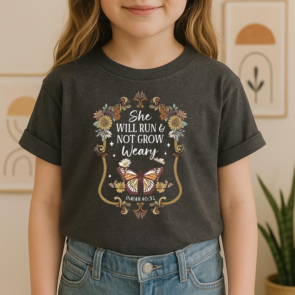She Will Run And Not Grow Weary Isaiah 40.31