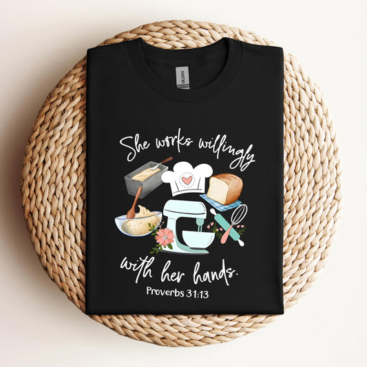 She Works Willingly With Her Hands Proverbs 31.13 01