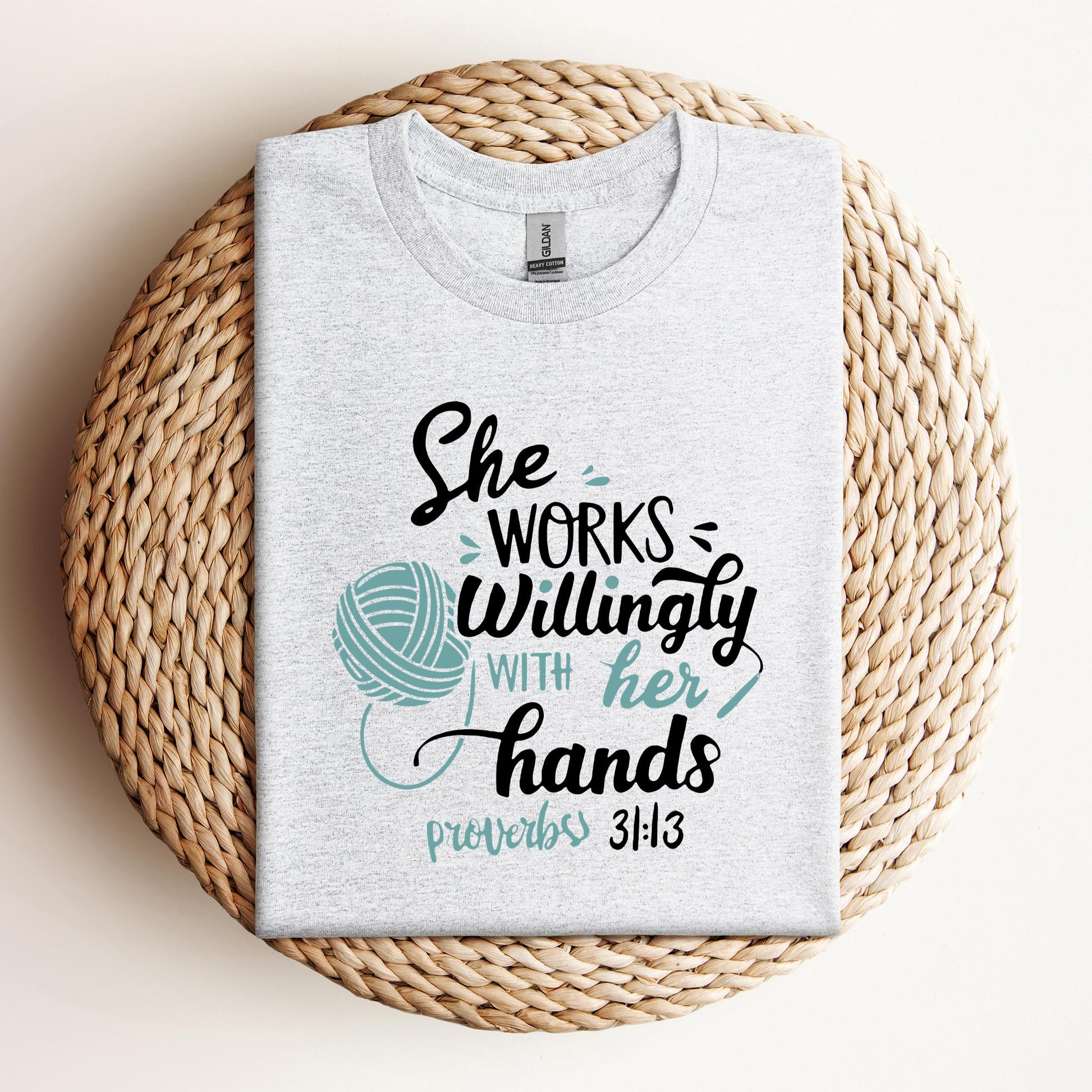 She Works Willingly With Her Hands Proverbs 31.13