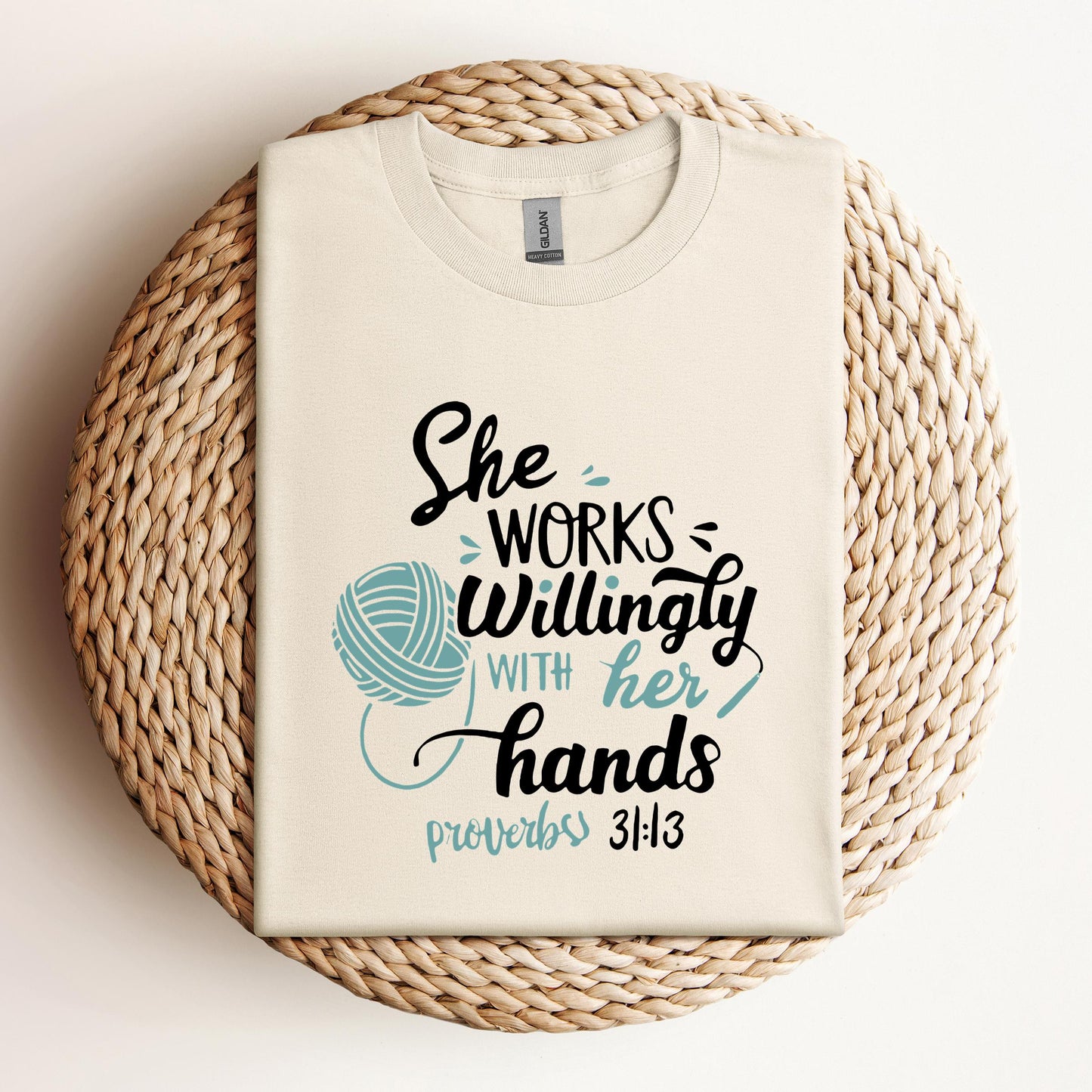 She Works Willingly With Her Hands Proverbs 31.13