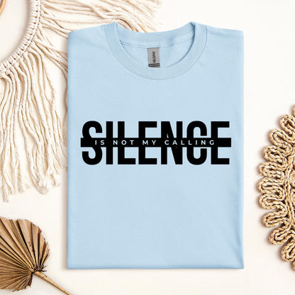 Silence Is Not My Calling 01