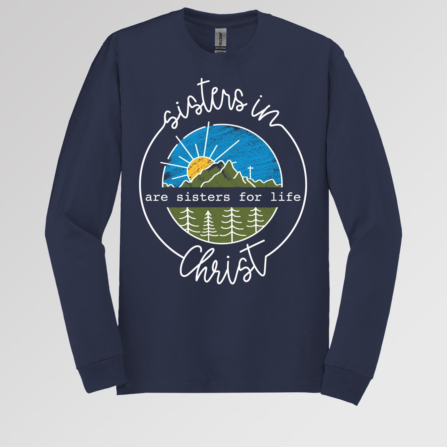 Sisters In Christ are sisters for life 01