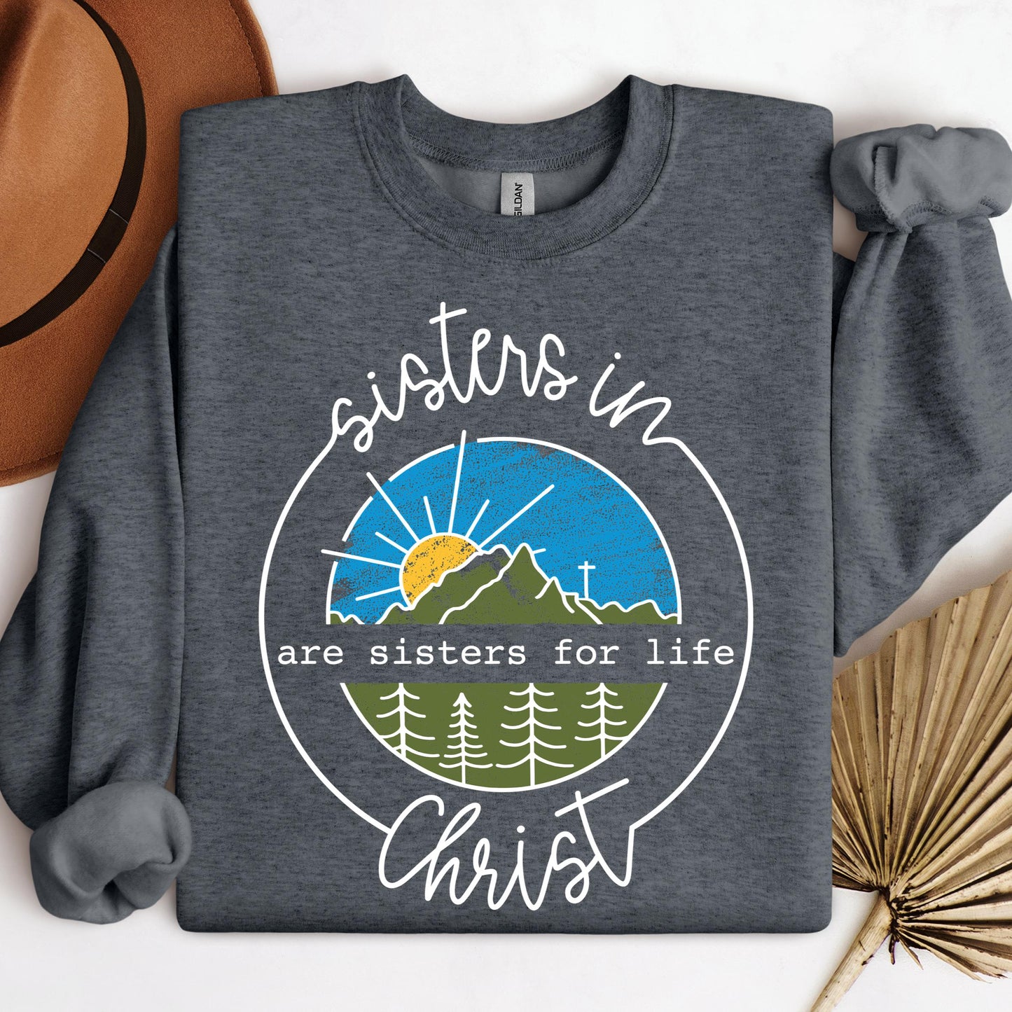 Sisters In Christ are sisters for life 01