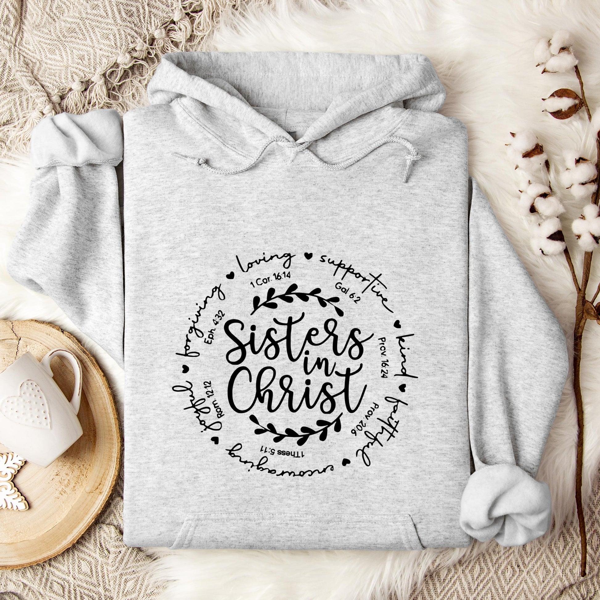 Sisters In Christ Hoodie