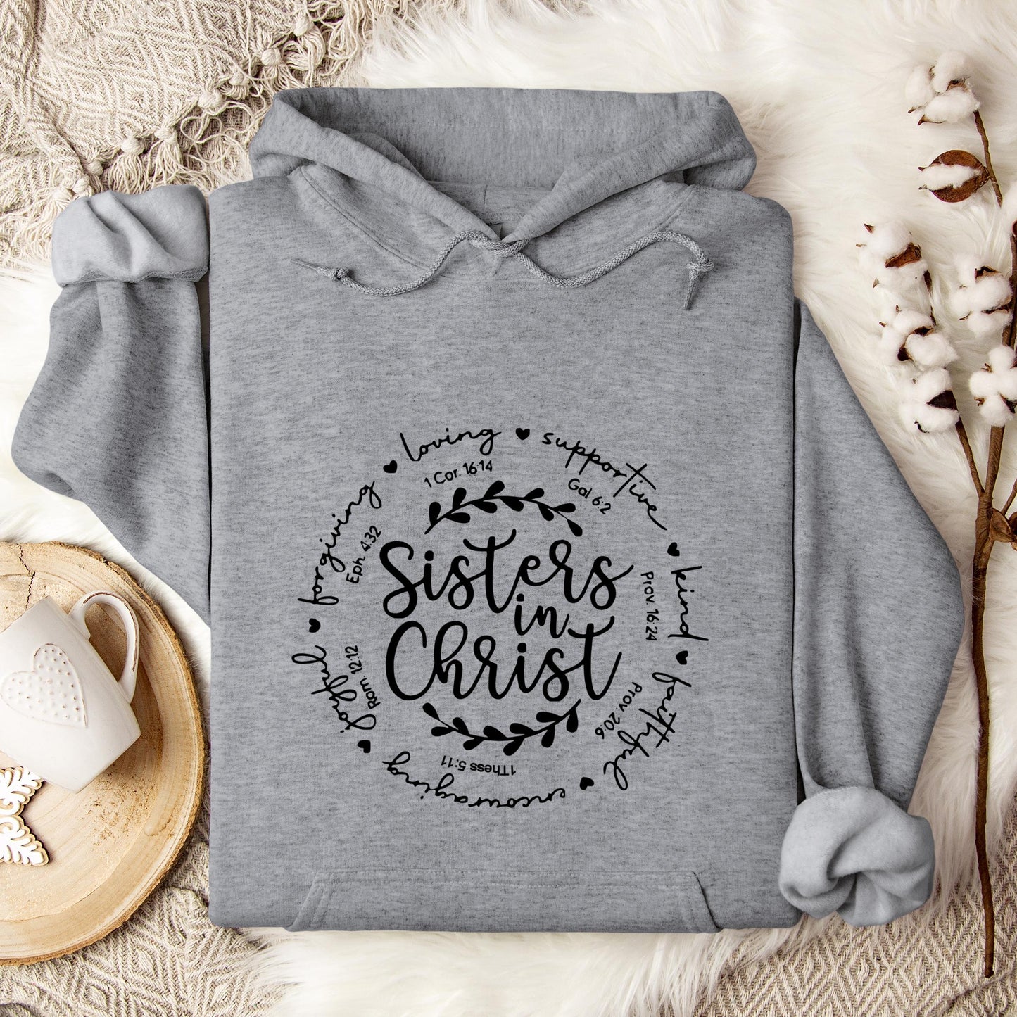 Sisters In Christ Hoodie