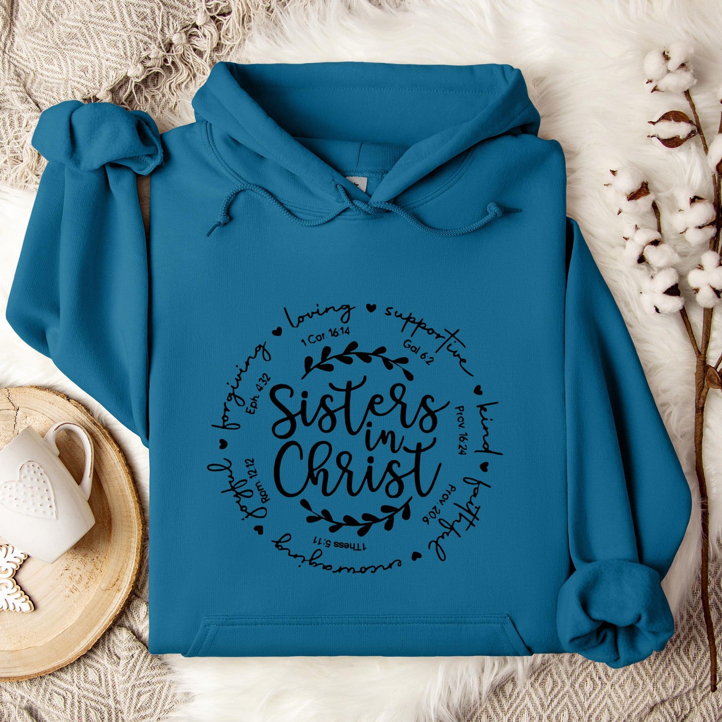 Sisters In Christ Hoodie