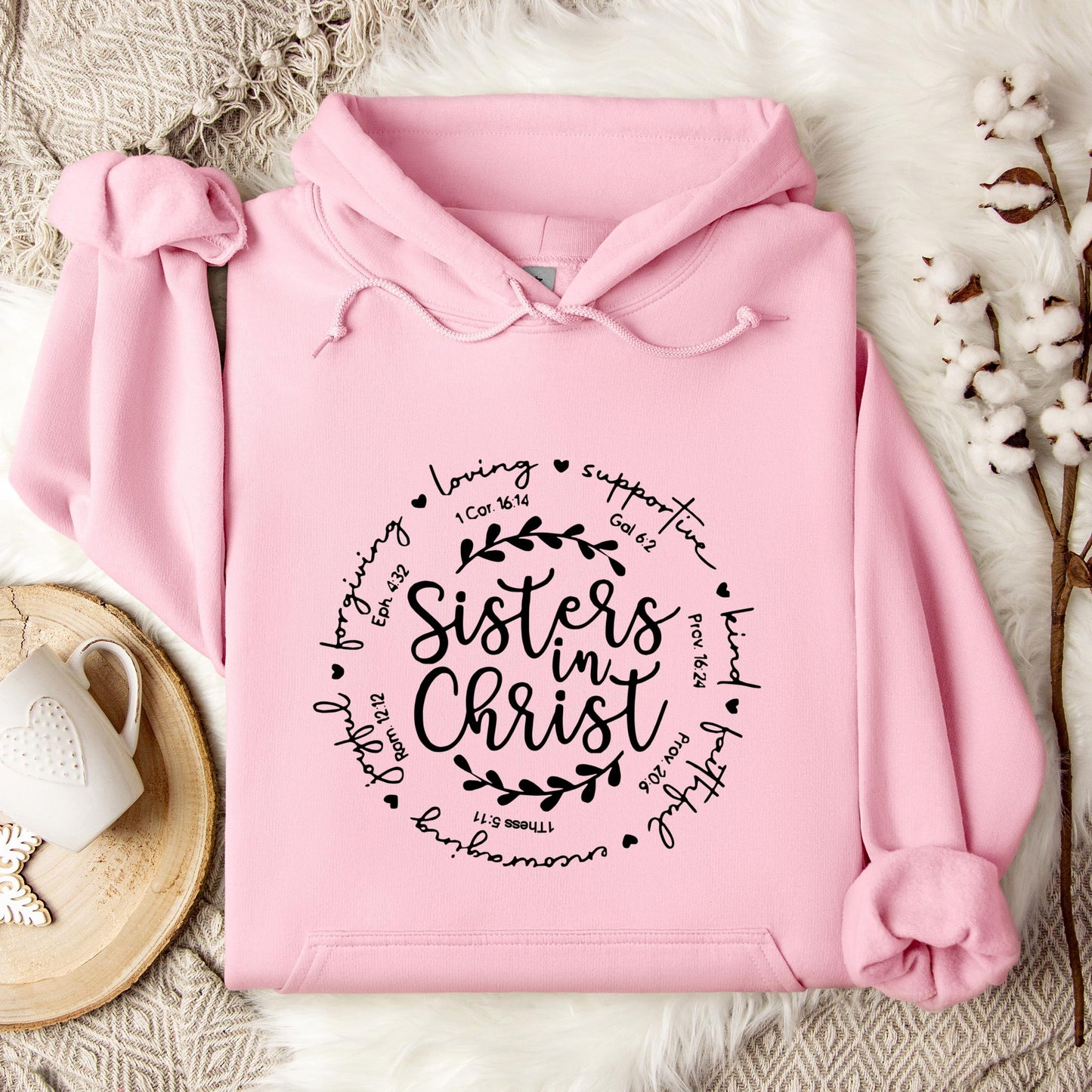 Sisters In Christ Hoodie