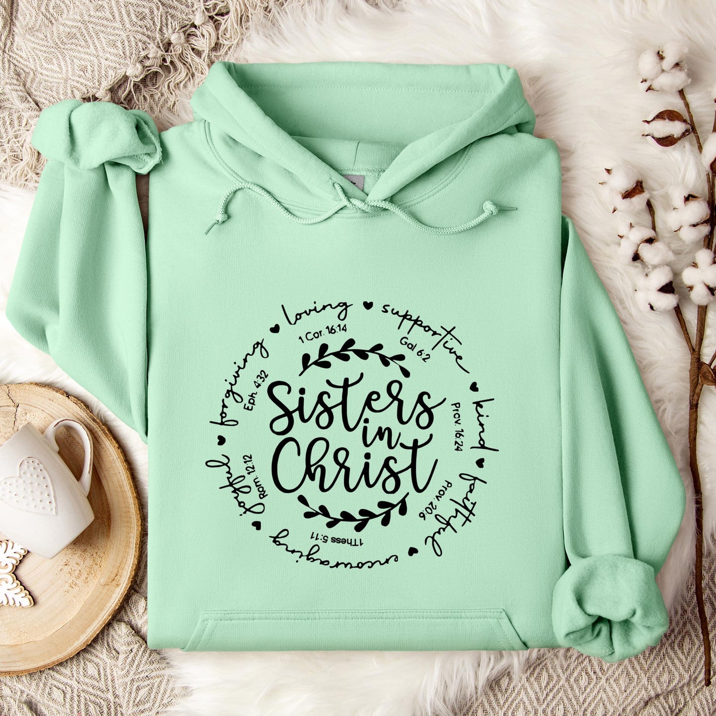Sisters In Christ Hoodie