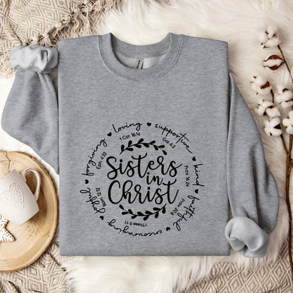 Sisters In Christ Sweatshirt