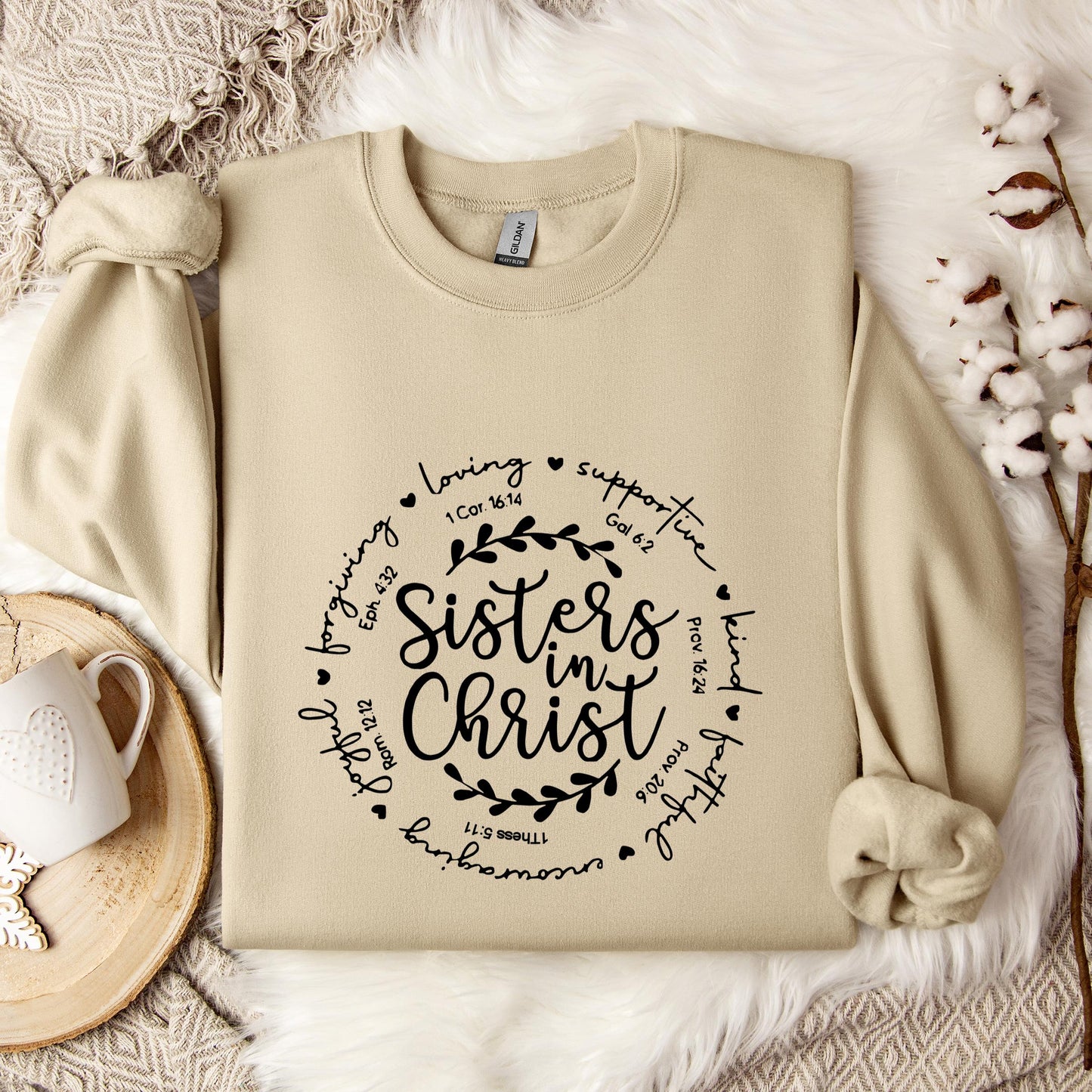 Sisters In Christ Sweatshirt