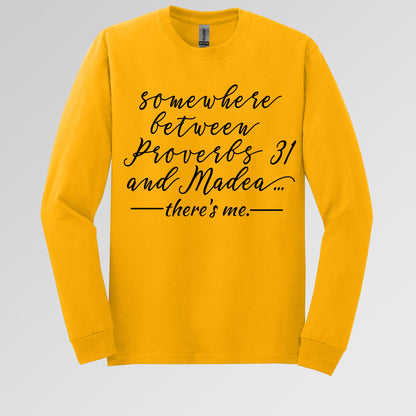 Somewhere Between Proverbs 31 And Madea There's Me 01